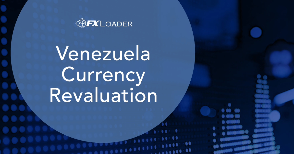 Venezuela Currency Revaluation – October 2021 